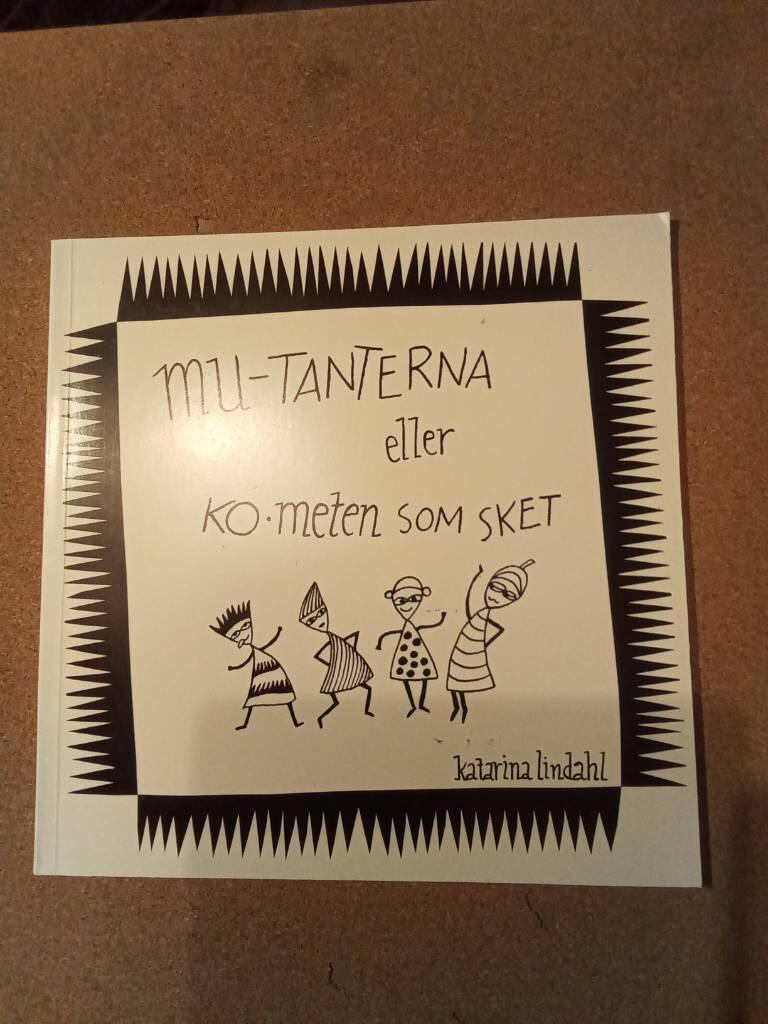 Mu-tanterna eller ko.meten som sket : ko.olportage