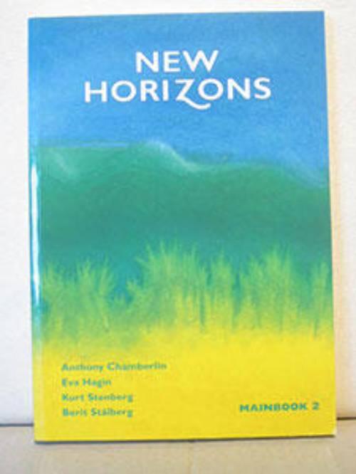 New horizons : [f&ouml;r kurs A + B i det program- och kursutformade gymnasiet och komvux samt f&ouml;r uppdragsutbildningar, med s&auml;rskild anknytning till studief&ouml;rberedande utbildningar]