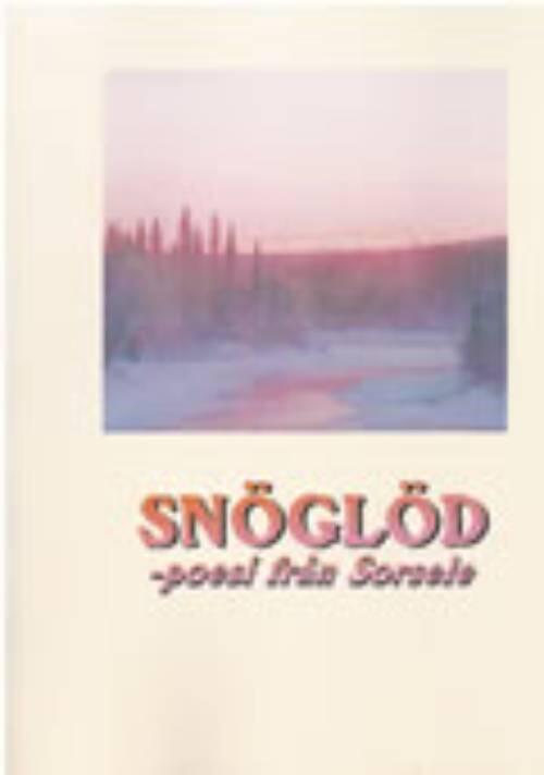 Snöglöd - poesi från Sorsele