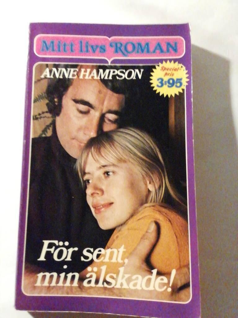 F&ouml;r sent, min &auml;lskade!