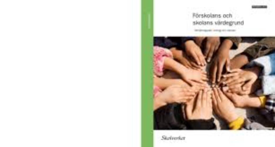 Förskolans och skolans värdegrund : förhållningssätt, verktyg och metoder