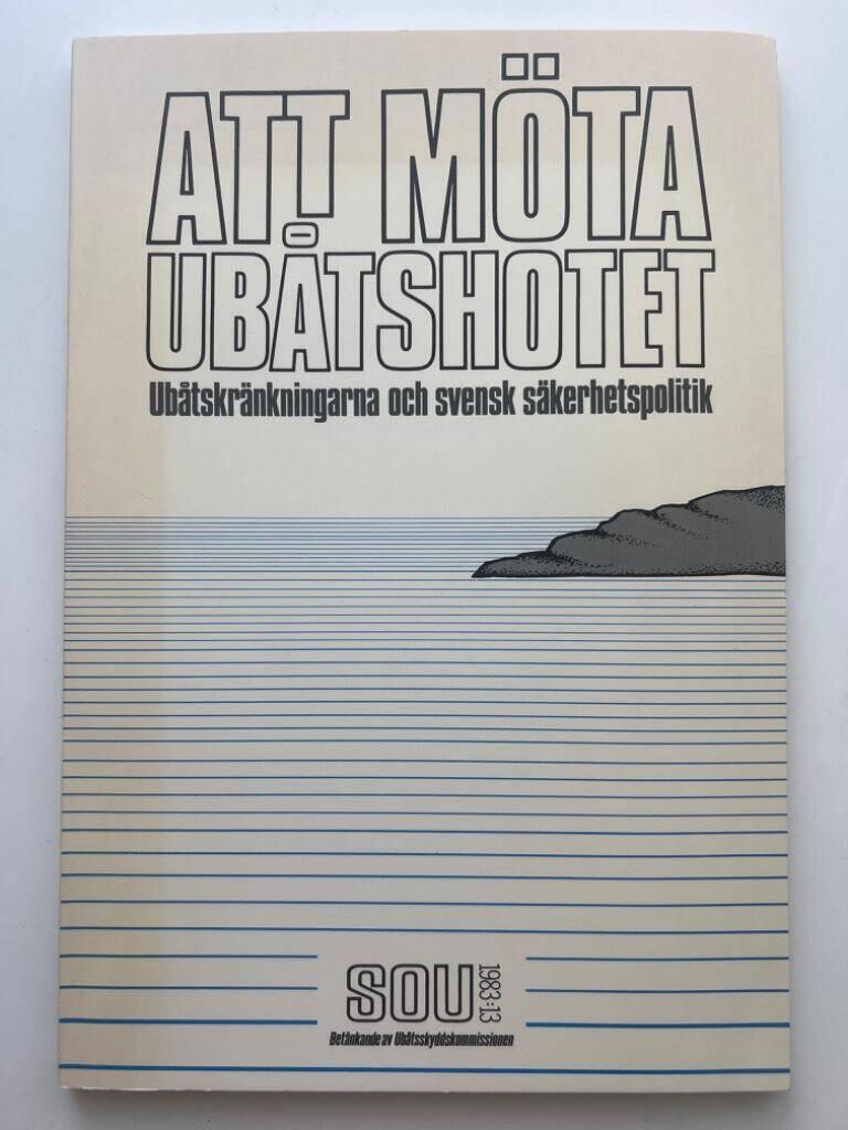 Att m&ouml;ta ub&aring;tshotet [Elektronisk resurs] : ub&aring;tskr&auml;nkningarna och svensk s&auml;kerhetspolitik : bet&auml;nkande