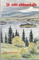 Ur mitt vildmarksliv