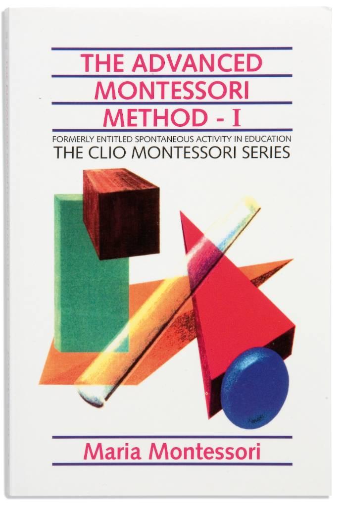 The advanced Montessori method : scientific pedagogy as applied to the education of children from seven to eleven years