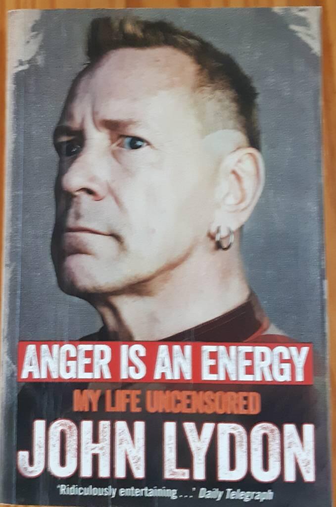 Anger is an Energy: My Life Uncensored
