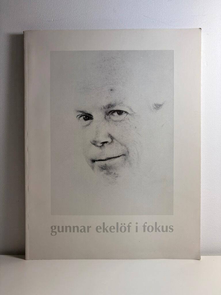 Gunnar Ekel&ouml;f i fokus