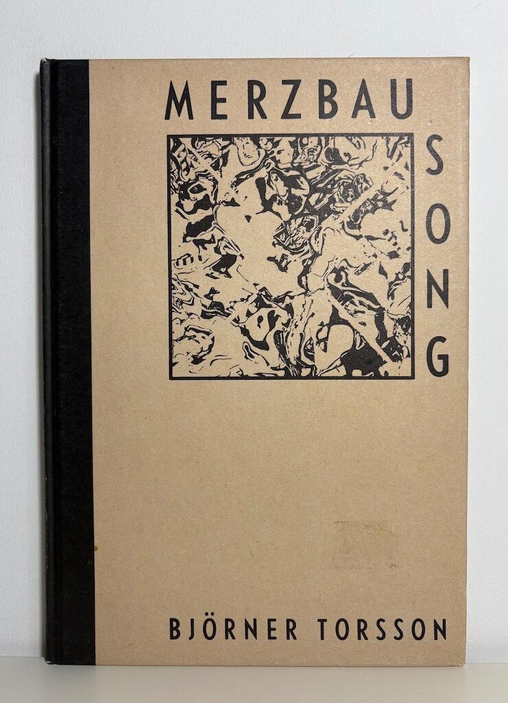 Merzbau song : dikter