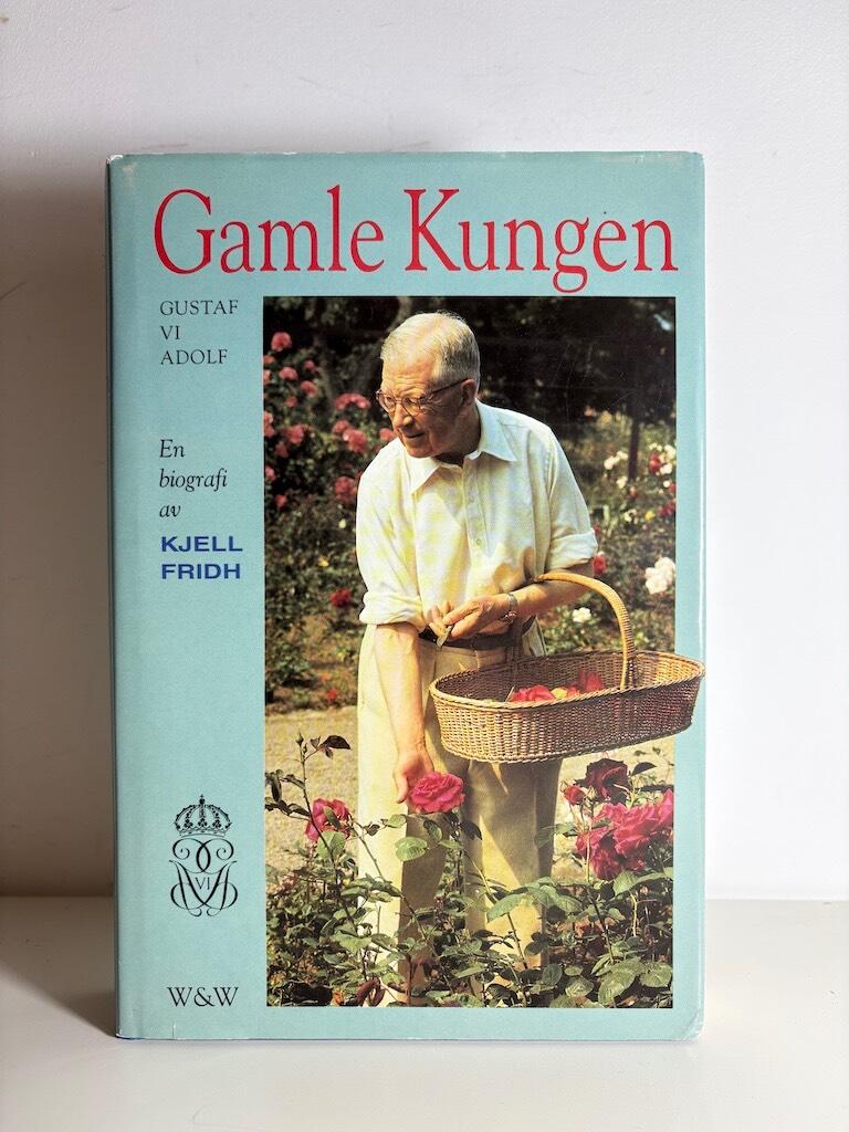 Gamle kungen : Gustaf VI Adolf : en biografi