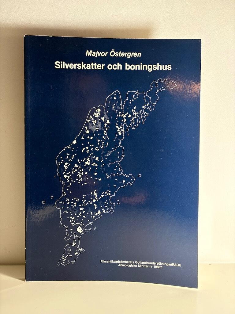 Silverskatter och boningshus : skattfyndprojektet 1 : en studie av g&aring;rden Gannarve i Hall sn, Gotland