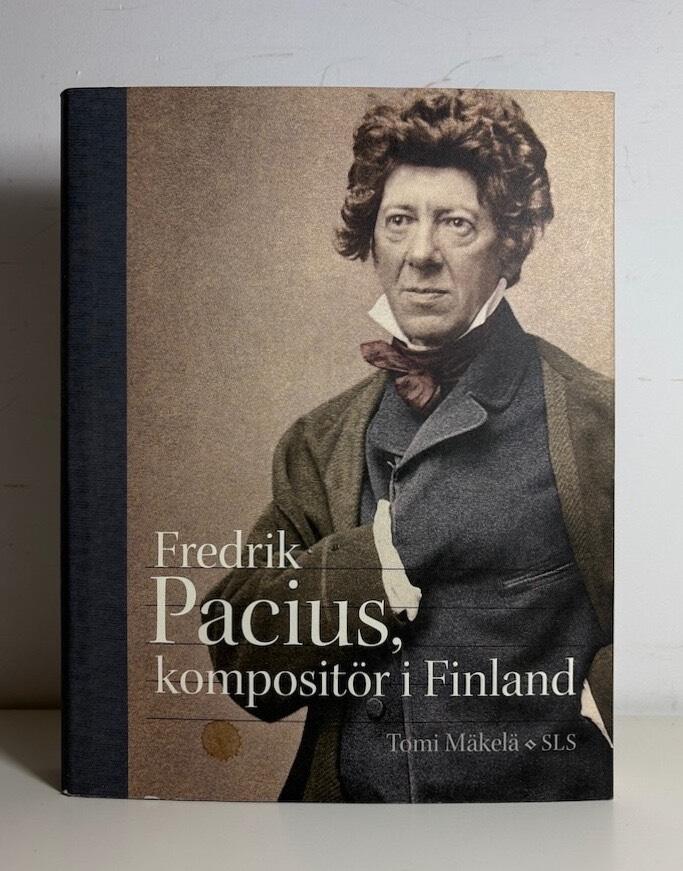 Fredrik Pacius, komposit&ouml;r i Finland
