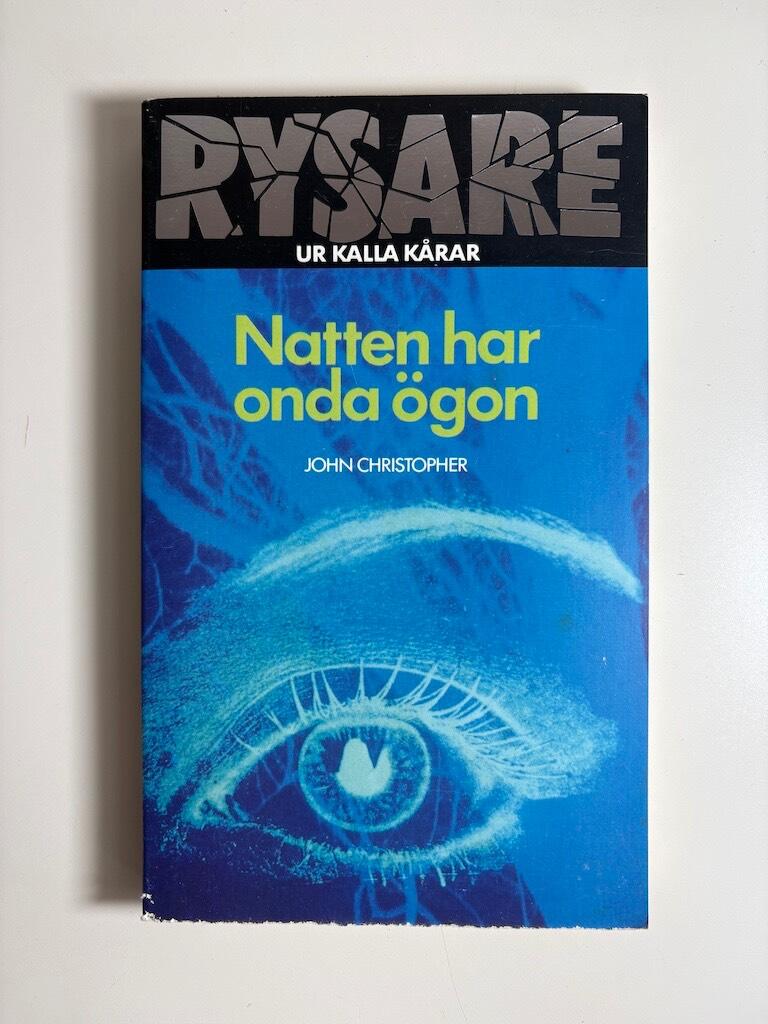 Natten har onda &ouml;gon