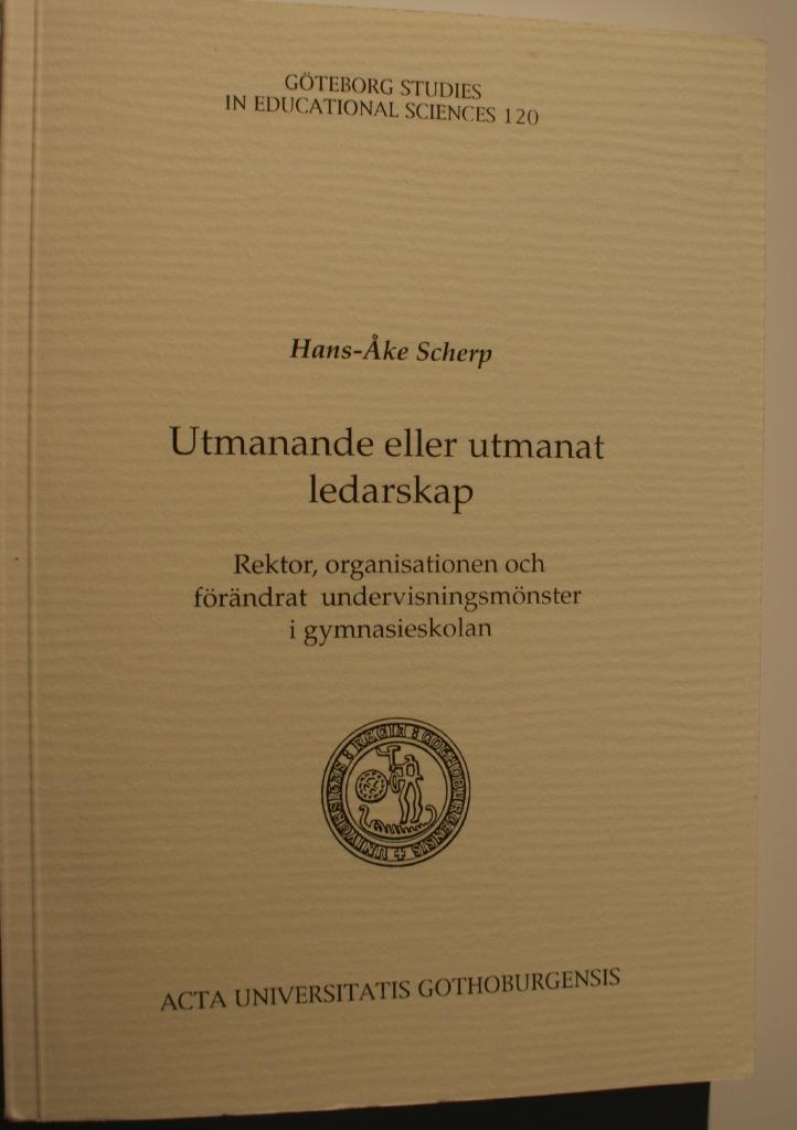 Utmanande eller utmanat ledarskap : rektor, organisationen och f&ouml;r&auml;ndrat undervisningsm&ouml;nster i gymnasieskolan