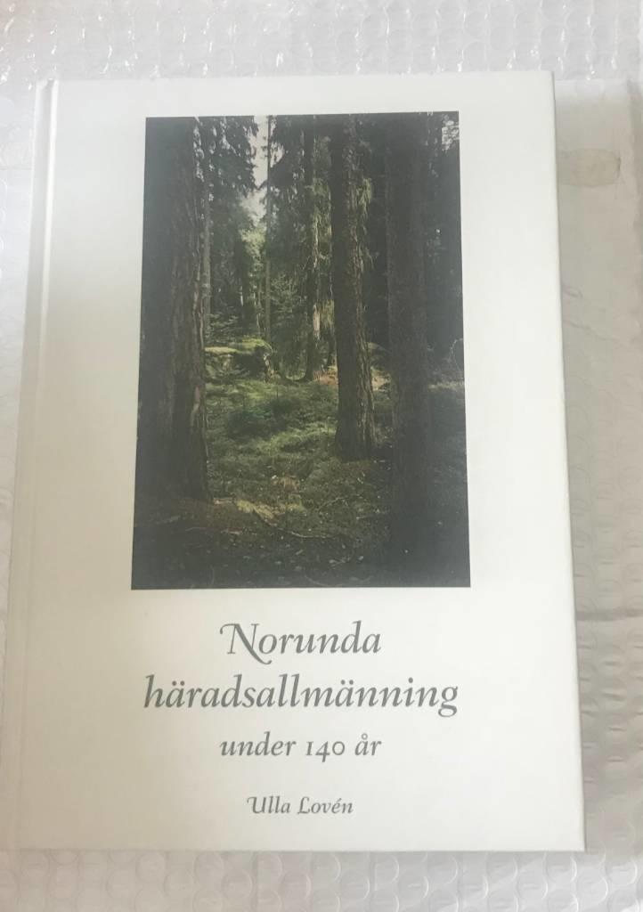 Norunda häradsallmänning : med ett inledande kapitel om häradsallmänningarnas historia