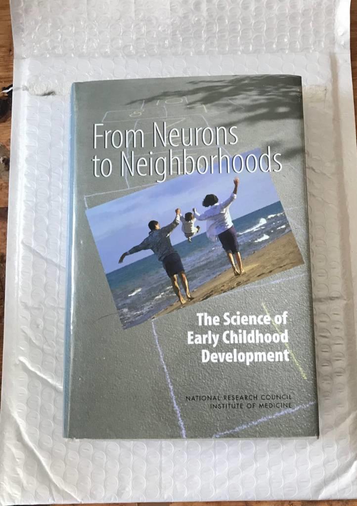 From neurons to neighborhoods - the science of early child development