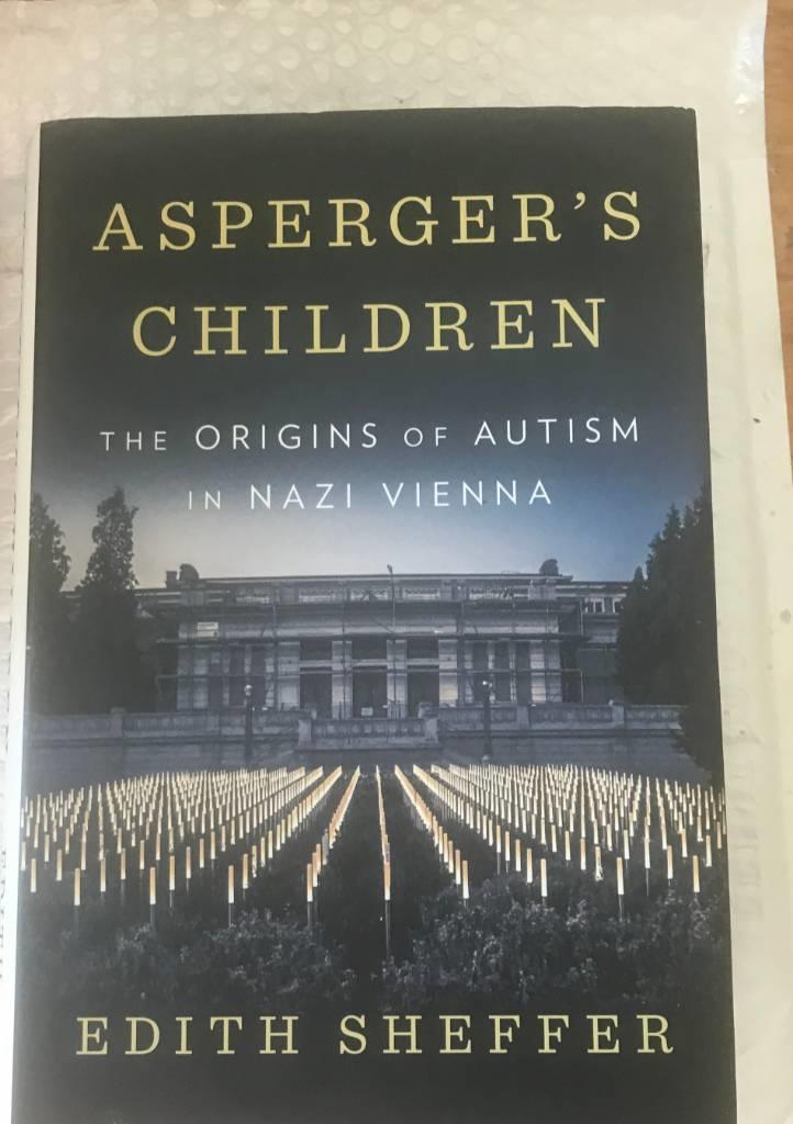 Asperger's children - the origins of autism in Nazi Vienna