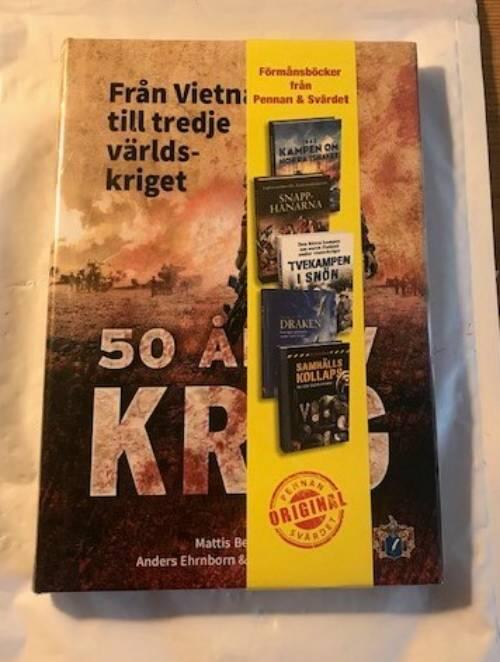 50 år av krig - från Vietnam till tredje världskriget