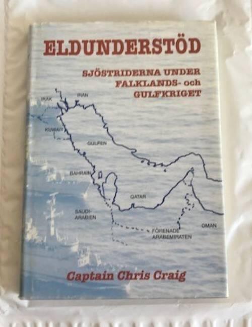 Eldunderst&ouml;d : sj&ouml;striderna under Falklands- och Gulfkriget