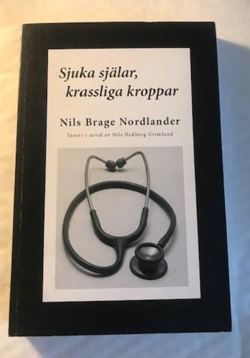 Sjuka sj&auml;lar, krassliga kroppar