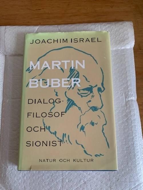 Martin Buber - dialogfilosof och sionist