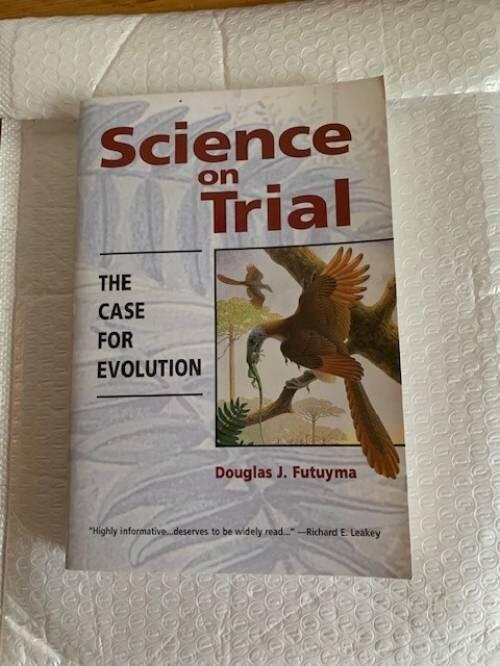 Science on trial - the case for evolution