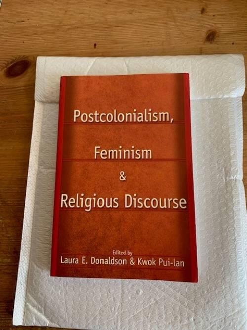 Postcolonialism, feminism, and religious discourse