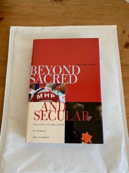 Beyond sacred and secular - politics of religion in Israel and Turkey