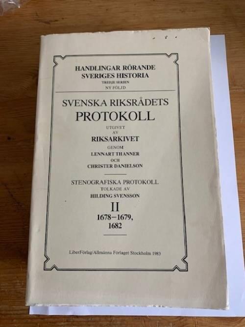 Svenska riksr&aring;dets protokoll