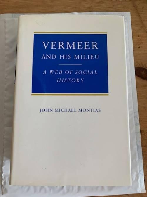 Vermeer and his milieu