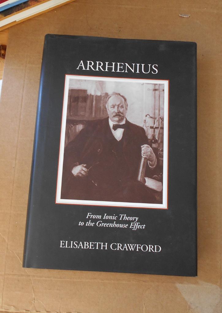 Arrhenius : from ionic theory to the greenhouse effect