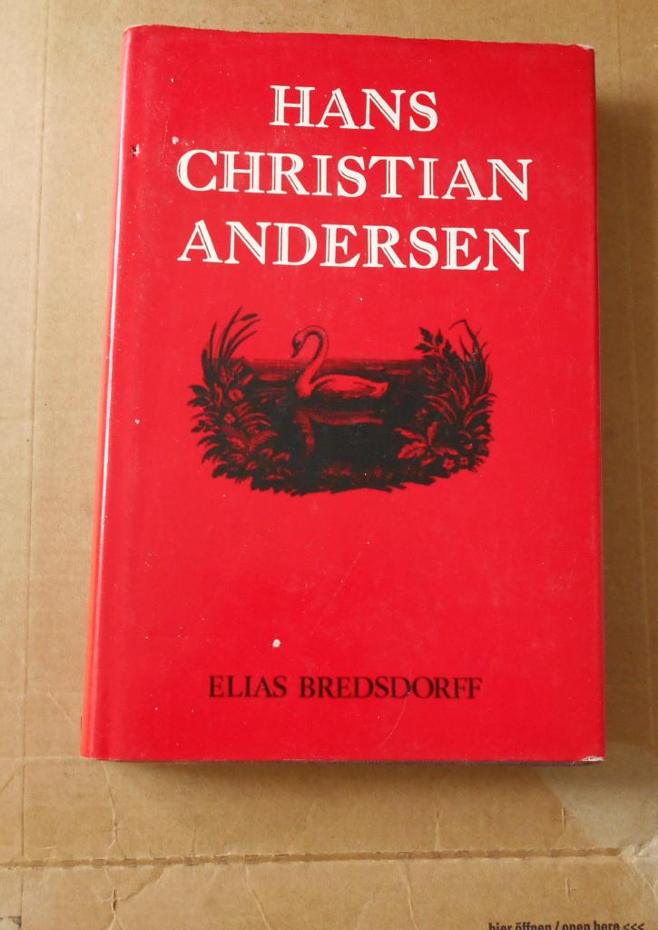 Hans Christian Andersen : the story of his life and work, 1805-75