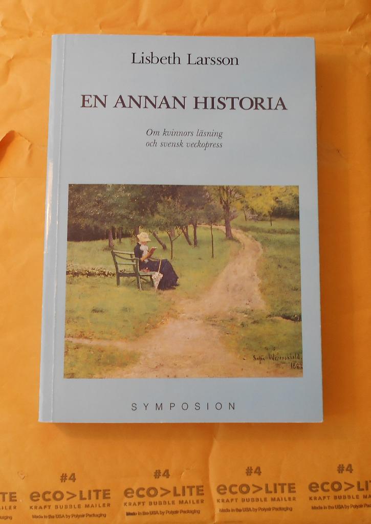 En annan historia : om kvinnors l&auml;sning och svensk veckopress