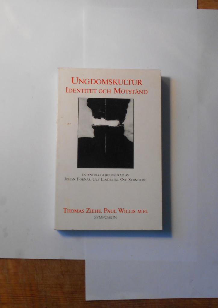 Ungdomskultur: identitet och motstånd : en antologi