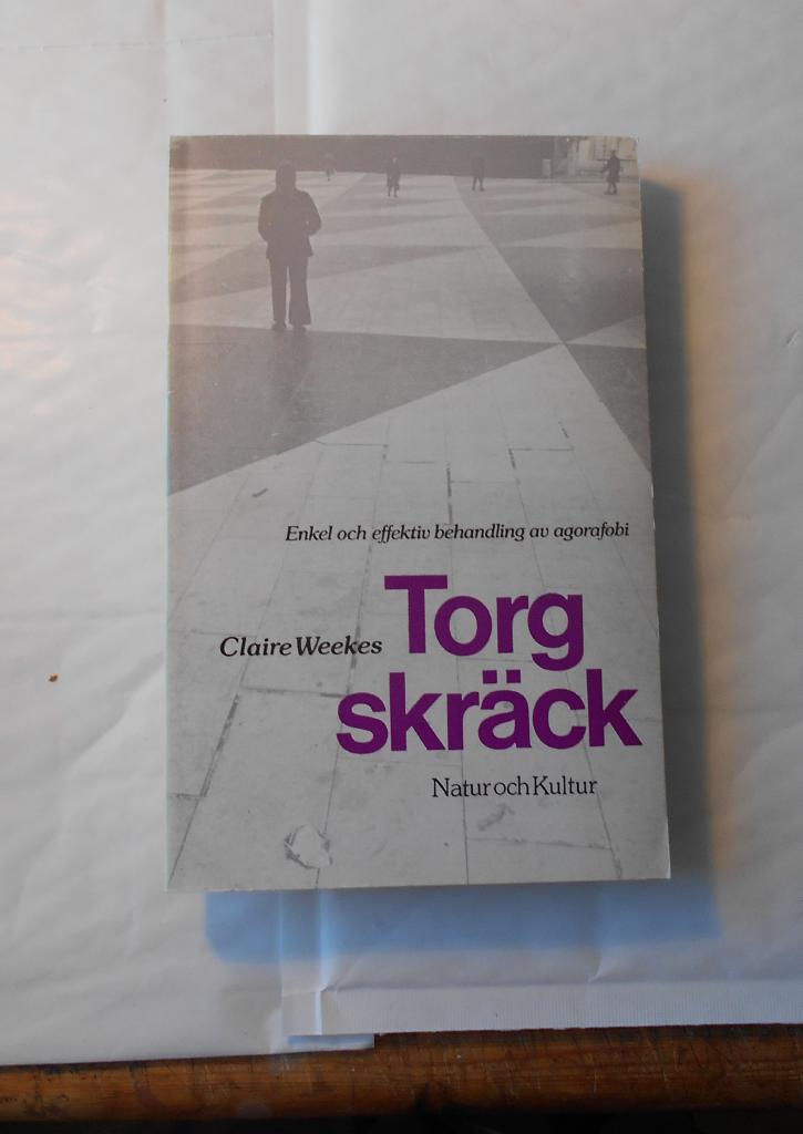 Torgskr&auml;ck : enkel och effektiv behandling av agorafobi