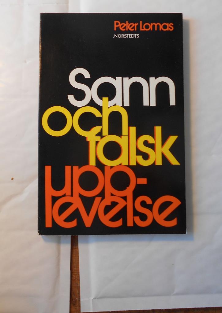 Sann och falsk upplevelse