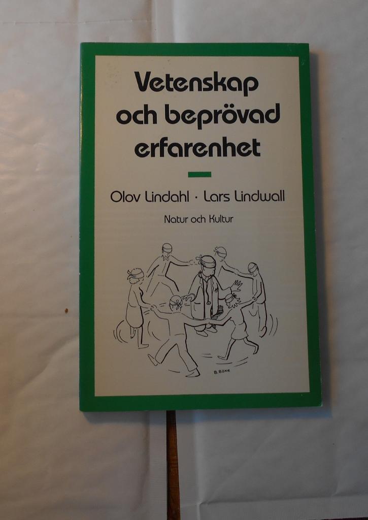 Vetenskap och bepr&ouml;vad erfarenhet