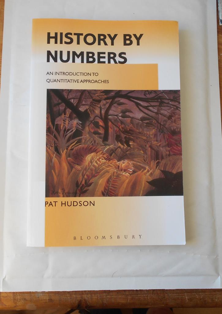 History by numbers : an introduction to quantitative approaches