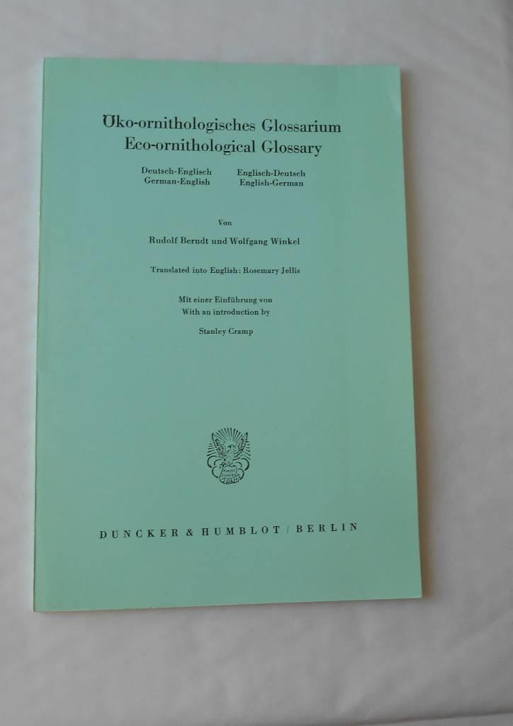 &Ouml;ko-ornithologisches Glossarium : Eco-ornithological glossary : Deutsch-Englisch, Englisch-Deutsch : German-English, English-German
