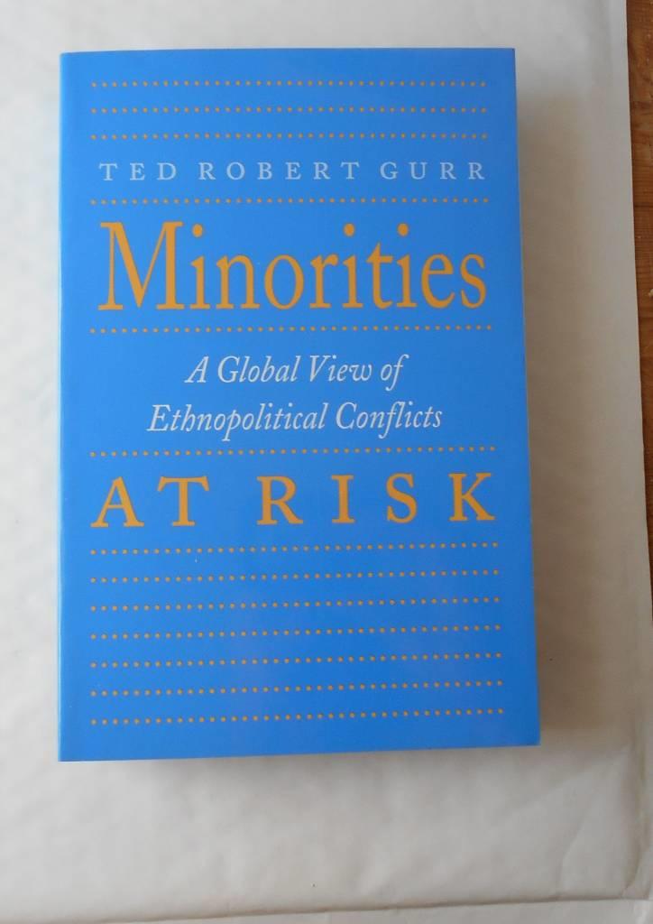 Minorities at risk : a global view of ethnopolitical conflicts