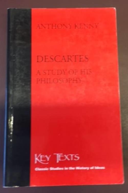 Descartes - a study of his philosophy