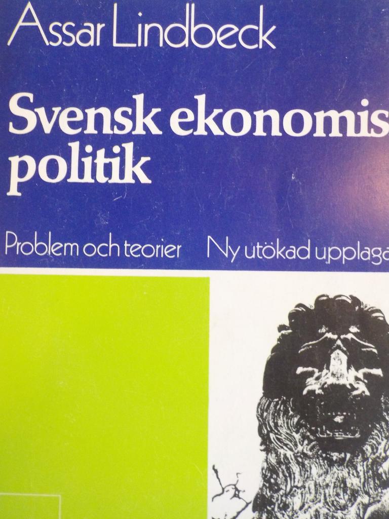 Svensk ekonomisk politik : [problem och teorier]