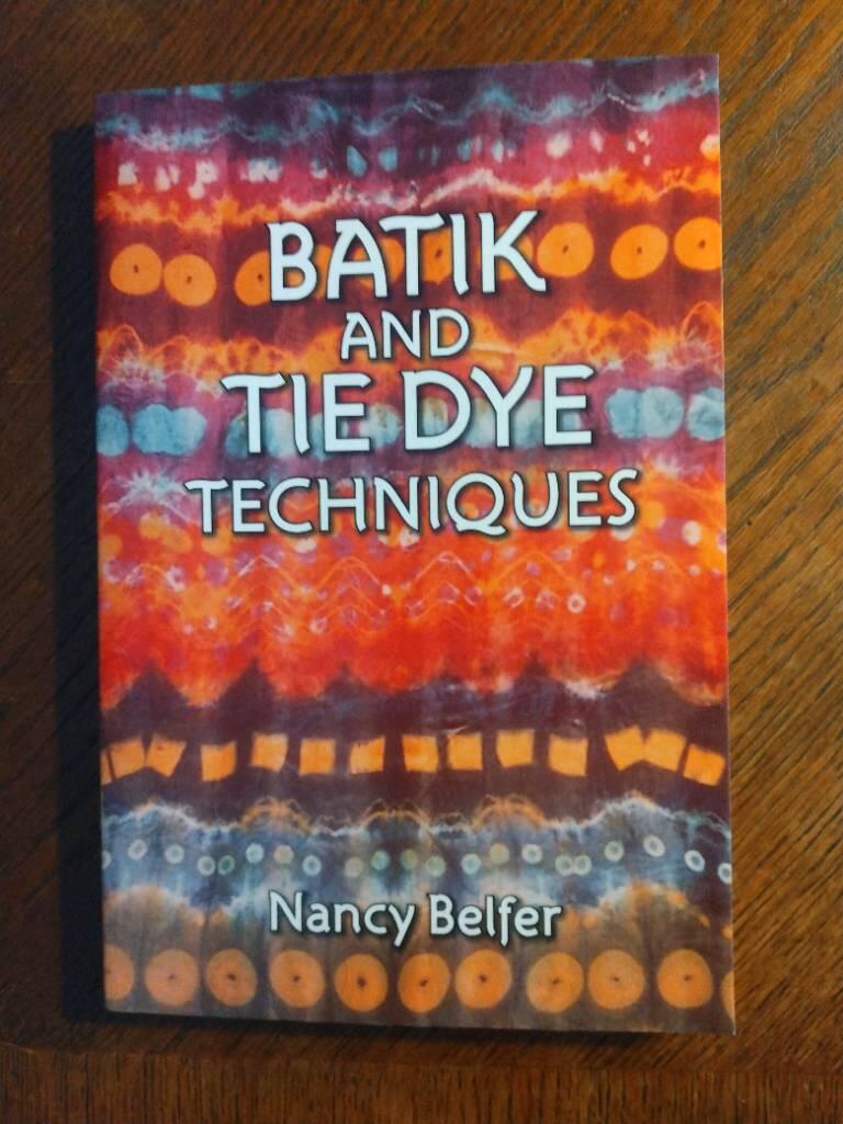 Batik and tie dye techniques