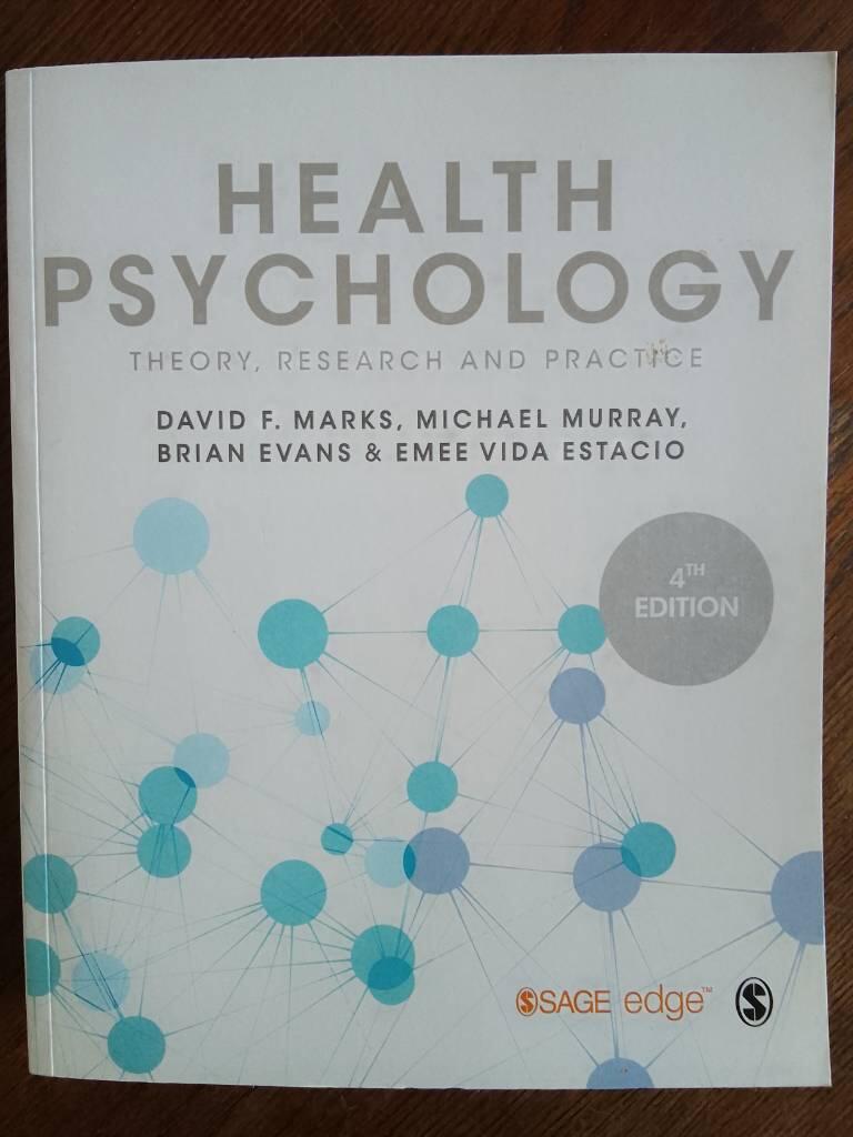 Health psychology - theory, research and practice