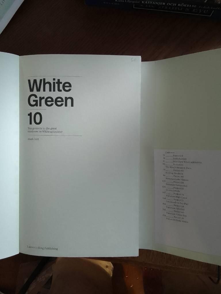 White green : ten projects in the great outdoors by White Arkitekter