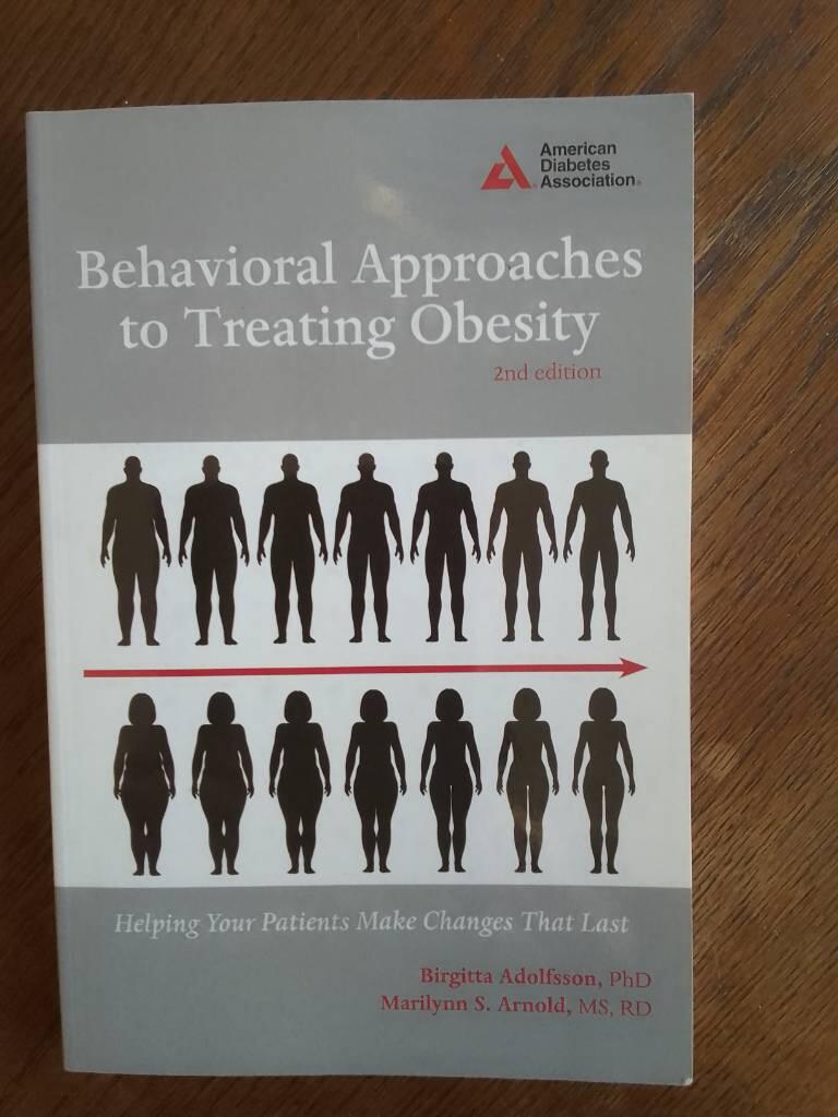 Behavioral approaches to treating obesity - helping your patients make changes that last
