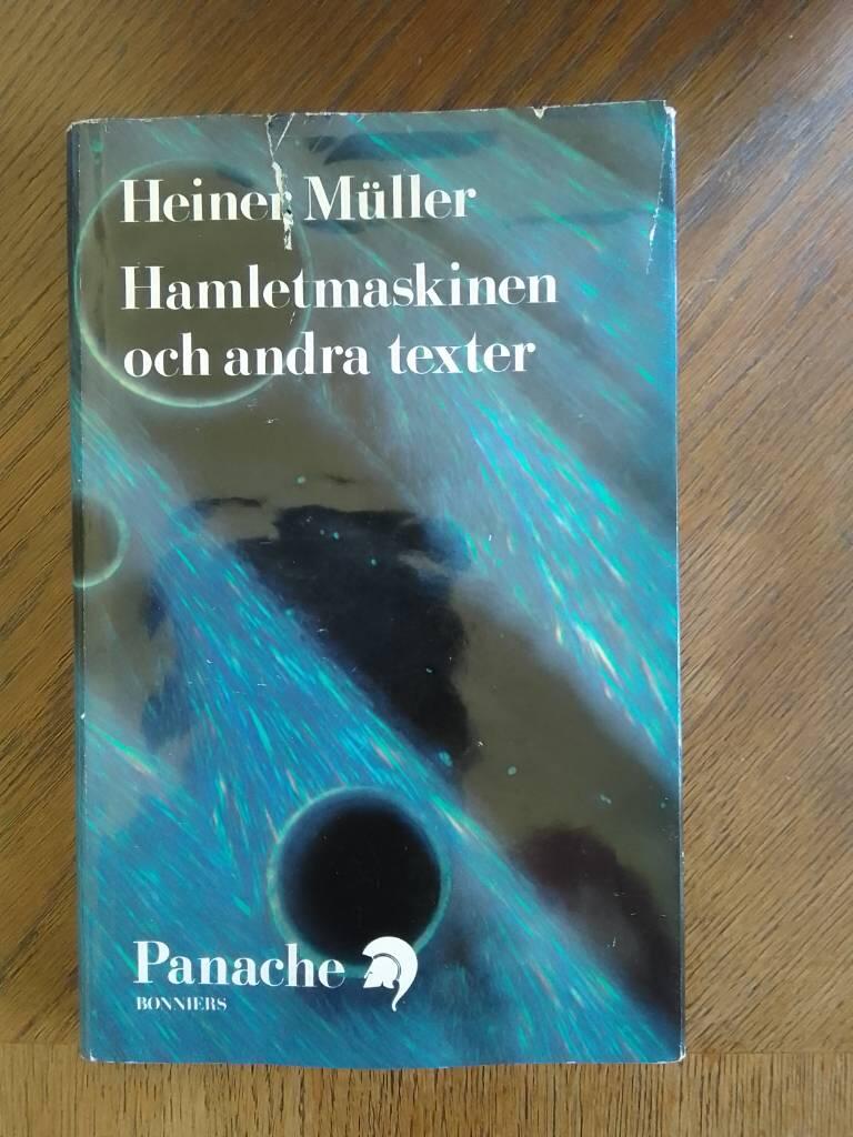 Hamletmaskinen och andra texter