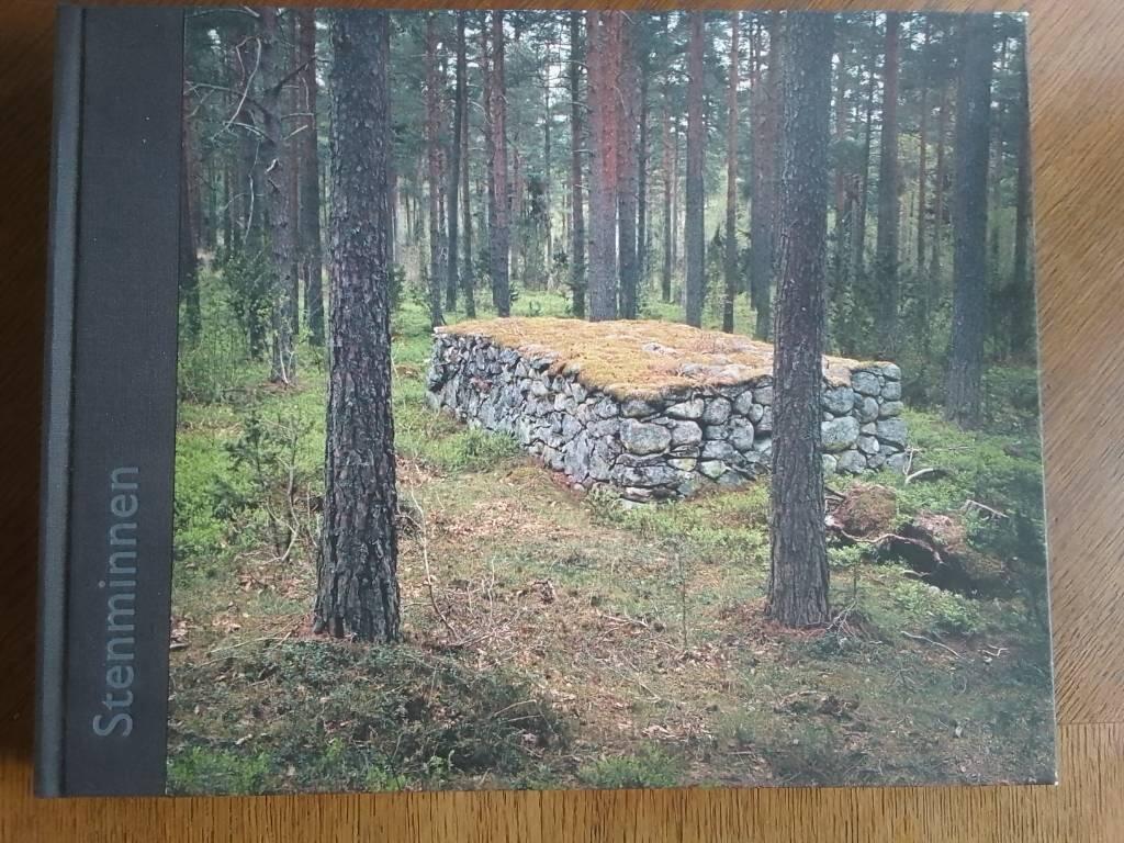 Stenminnen - de sm&aring;l&auml;ndska stenmurarna - ett kulturarv