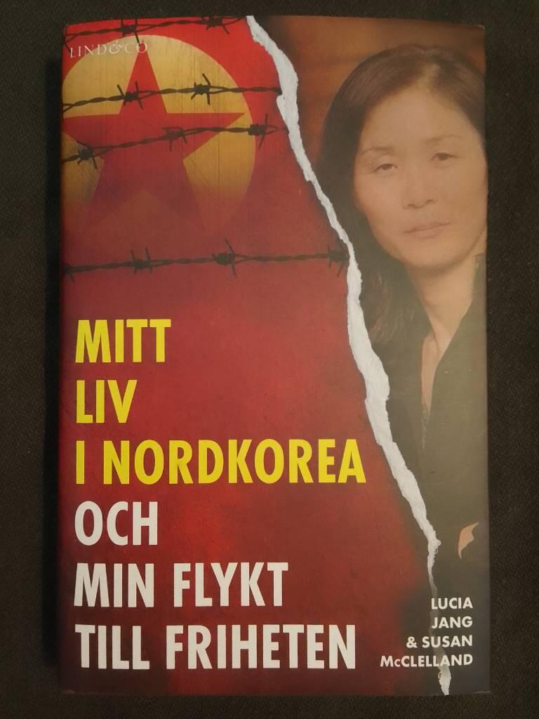 Mitt liv i Nordkorea och min flykt till friheten