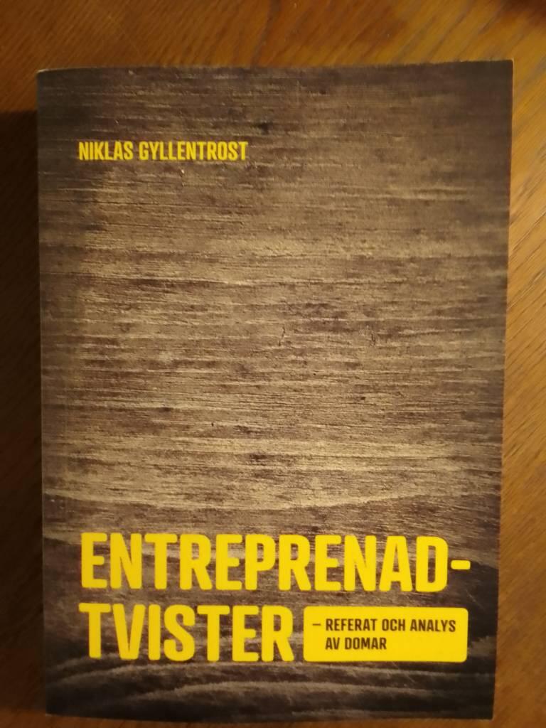 Entreprenadtvister - referat och analys av domar