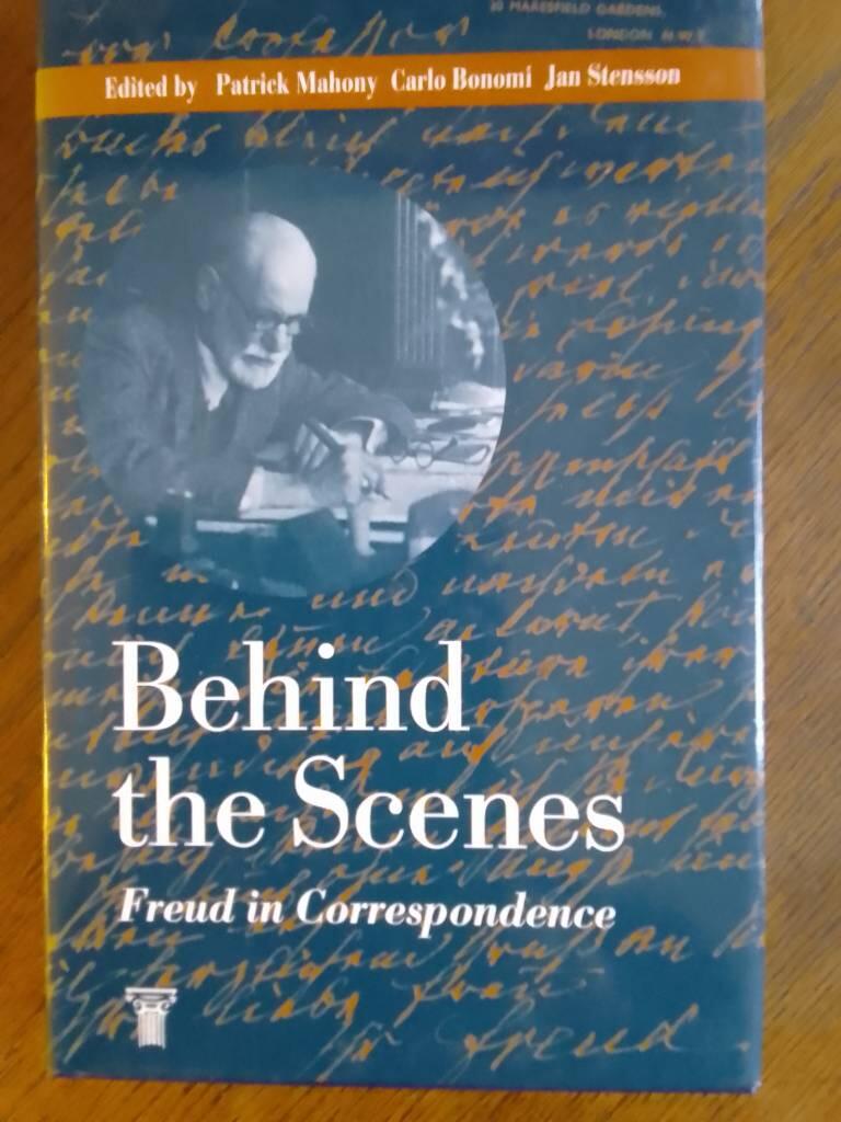 Behind the scenes : Freud in correspondence