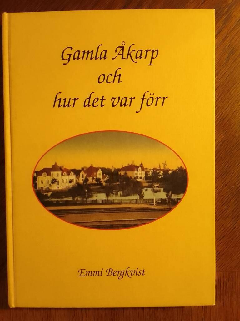 Gamla &Aring;karp och hur det var f&ouml;rr